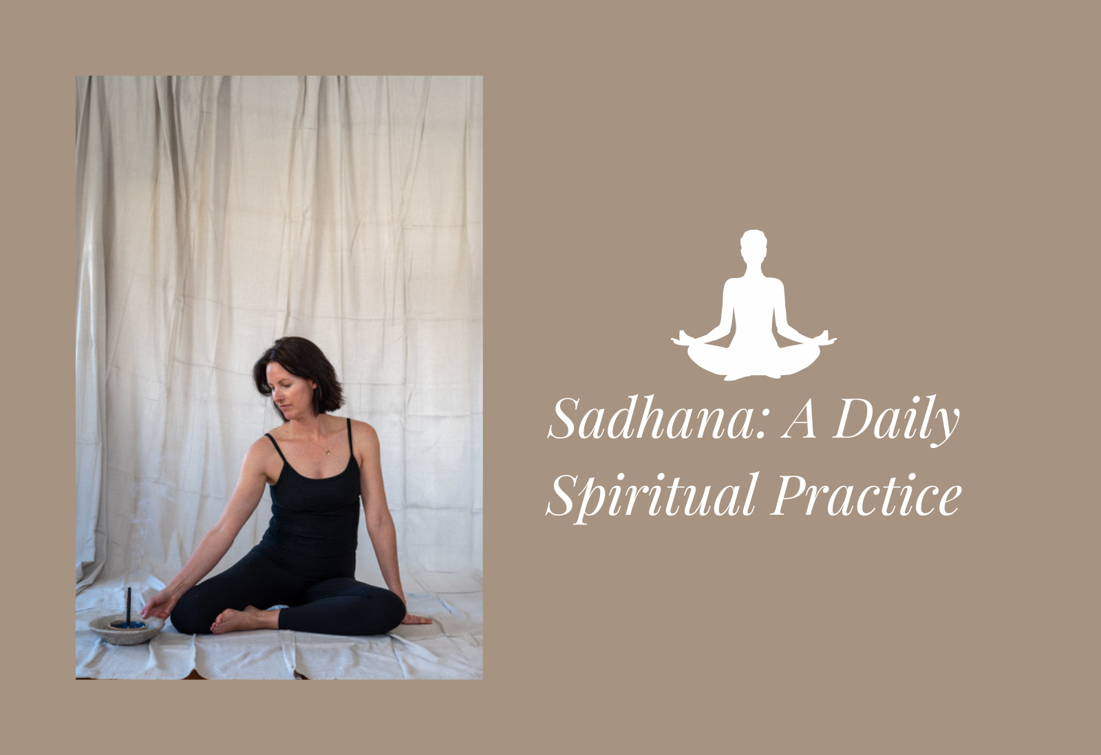 sadhana a daily spiritual practice blog